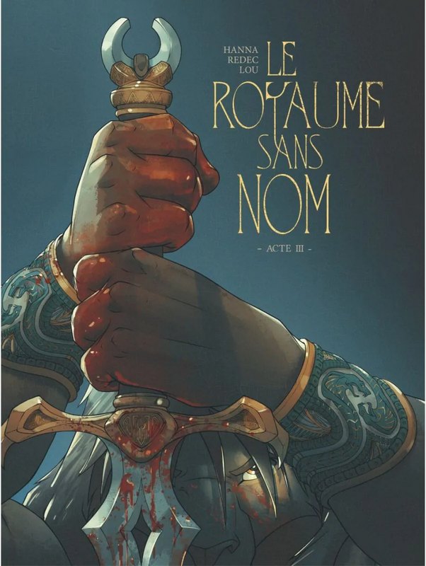 Le Royaume sans Nom tome 3